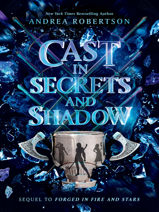 Title details for Cast in Secrets and Shadow by Andrea Robertson - Wait list